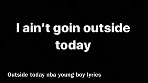 Outside Today Nba Youngboy Youtube