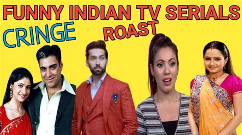 Indian Tv Serial Roast Funny Indian Tv Serial Youtube