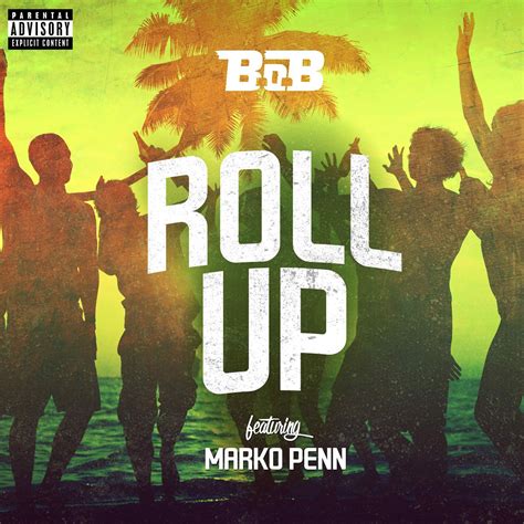 ฟงเพลง Roll Up feat Marko Penn ฟงเพลงออนไลน เพลงฮต เพลงใหม ฟง