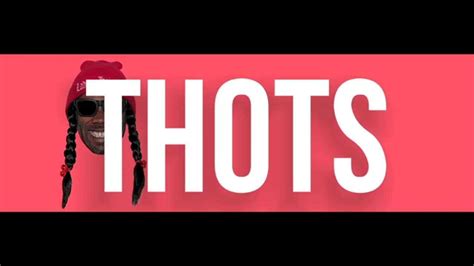 Thots Official Lyric Video Youtube