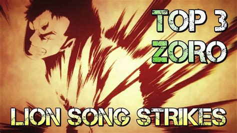 Zoro Top 3 One Sword Style Death Lion Song Ittoryu Iai Shishi Sonson