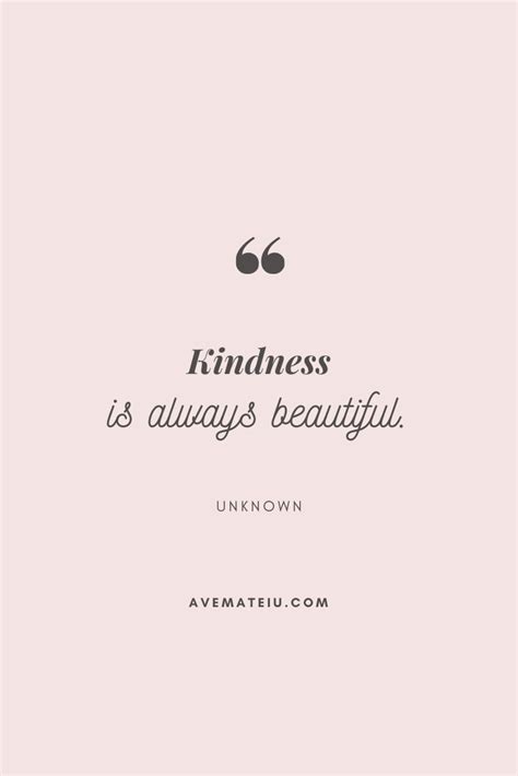 Kindness Is Always Beautiful Motivational Quote Of The Day August 31
