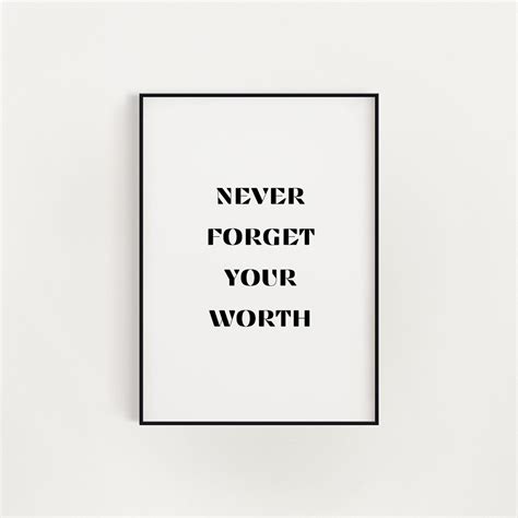 Never Forget Your Worth Print Etsy