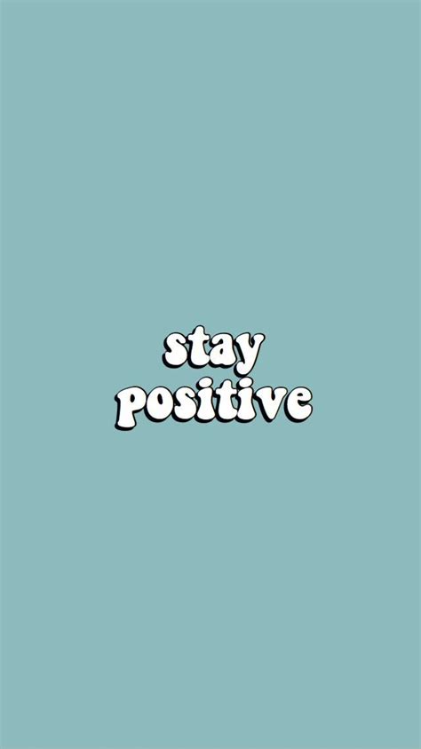 This is how successful people maintain their positive outlook at work. Stay positive. | Words wallpaper, Iphone wallpaper vsco ...