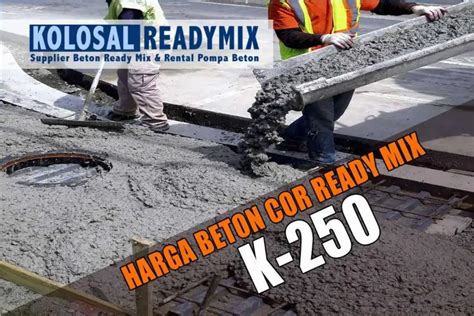 Harga Beton Cor Ready Mix K Ready Mix