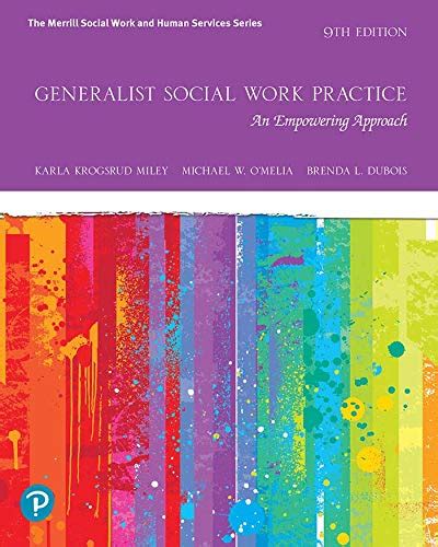 Generalist Social Work Practice An Empowering Approach Kindle