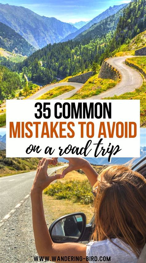 What Not To Do On A Road Trip 35 Common Mistakes To Avoid Road Trip