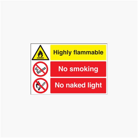 Highly Flammable No Smoking Naked Lights Plastic 400x600 Signs Safety