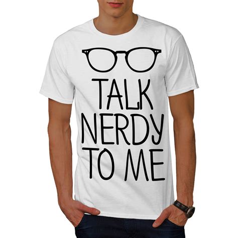 Wellcoda Talk Geeky To Me Mens T Shirt Geek Graphic Design Printed Tee Ebay