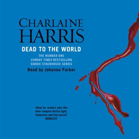 Dead To The World By Charlaine Harris Audiobook