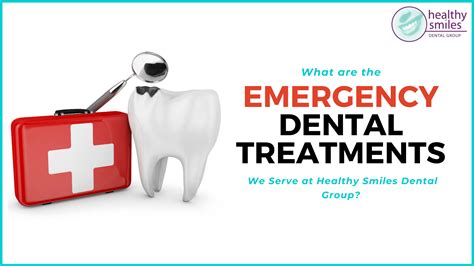 What Are The Emergency Dental Treatments We Serve At Healthy Smiles