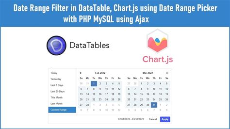 Date Range Filter In Datatables Chartjs Using Date Range Picker With