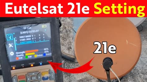 How To Set Eutelsat E On Feet Dish Antenna E Signal Setting