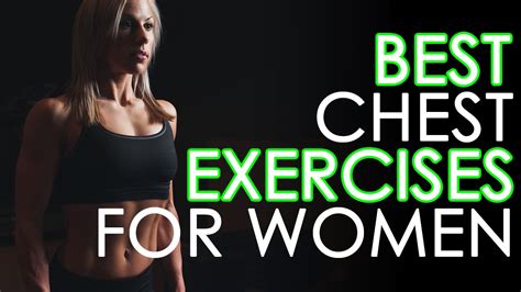 Best Chest Exercises For Women Breast Lift Workouts For Women Youtube