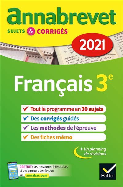 Annales Du Brevet Annabrevet 2021 Français 3e Sujets Corrigés