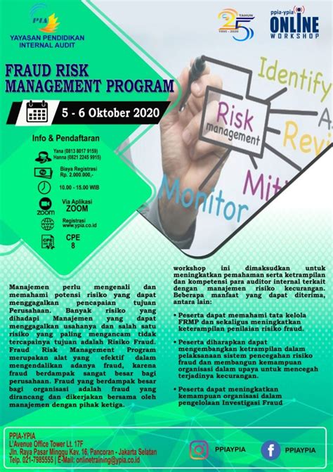 Develop and implement the necessary components of a successful fraud risk management program. Fraud Risk Management Program - YPIA