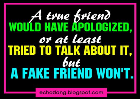 Pinoy Quotes A True Friend Would Have Apologized Or