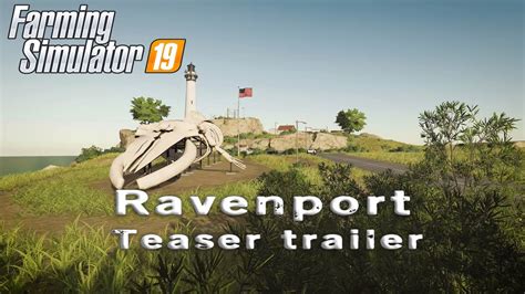 Farming Simulator 19 Ravenport Map Teaser Trailer Youtube