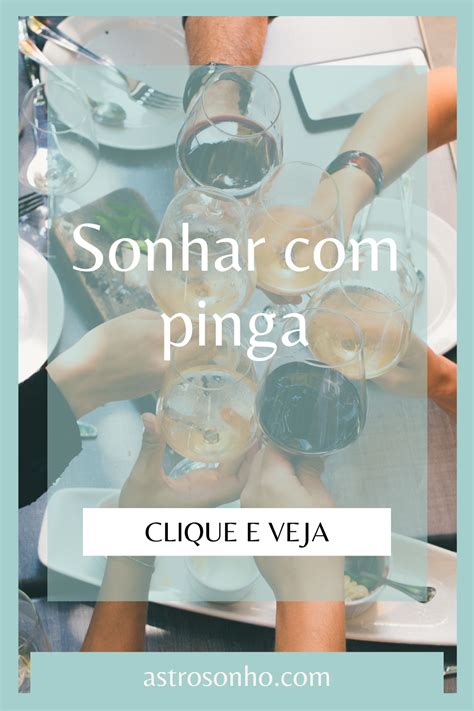 O Que Significa Sonhar Com Litro De Pinga