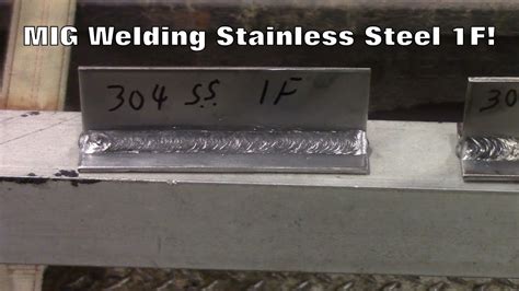 How To Mig Weld Stainless 1f Position Youtube