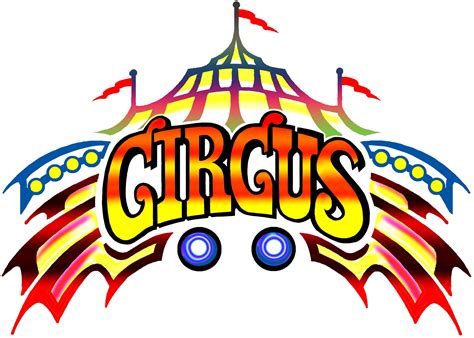 Free Circus Word Cliparts Download Free Circus Word Cliparts Png