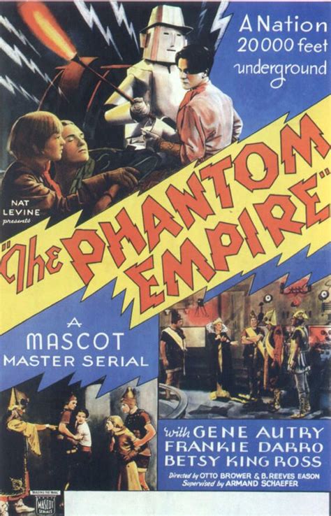 The Phantom Empire 1935 Movie Poster Empire Movie Horror Movie