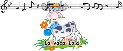 La Vaca Lola Canción Infantil