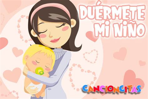 Duérmete Mi Niño Cancioncitas