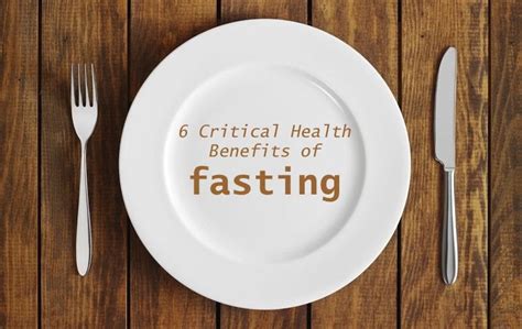 6 Critical Health Benefits Of Fasting Nuvision Excel
