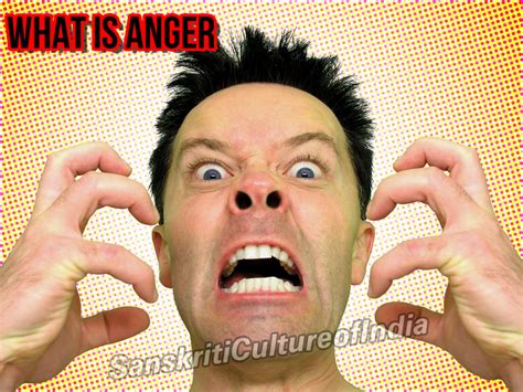 What Is Anger Sanskriti Hinduism And Indian Culture Website