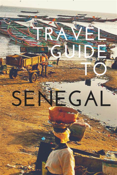 Backpacking Senegal All You Need To Know Ani Anywhere Africa