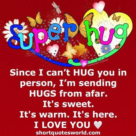 Sending Hug From A Far Hugs And Kisses Quotes Hug Quotes Sending Hugs