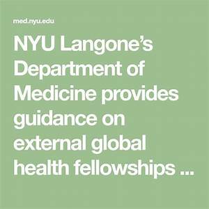Nyu Langone S Department Of Medicine Provides Guidance On External