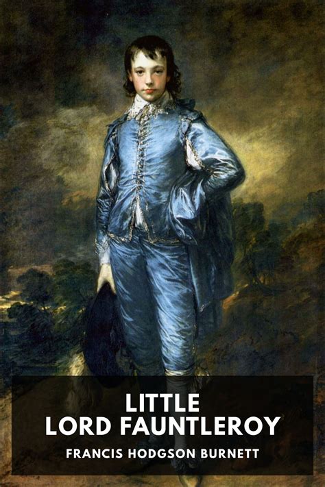 Little Lord Fauntleroy By Frances Hodgson Burnett Free Ebook