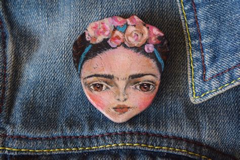 Frida Kahlo Pin Art Broocj Artistic Pin Handmade Rustic Etsy