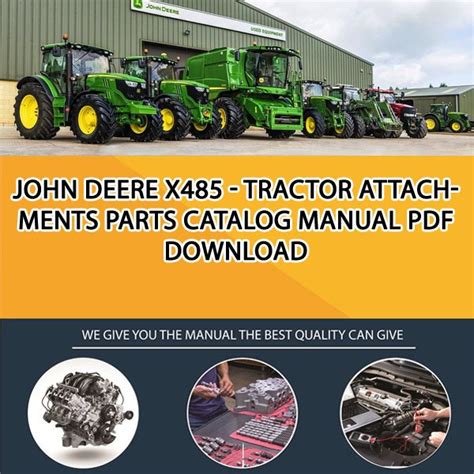 John Deere X485 Tractor Attachments Parts Catalog Manual Pdf Download