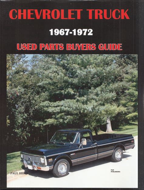 1967 1972 Chevrolet Truck Used Parts Buyers Guide
