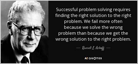 Top 25 Quotes By Russell L Ackoff A Z Quotes