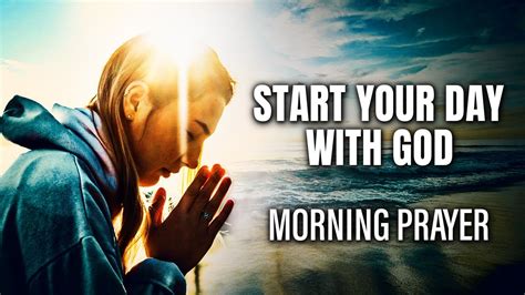 Begin Your Day With God Listen To This Before You Start Your Day