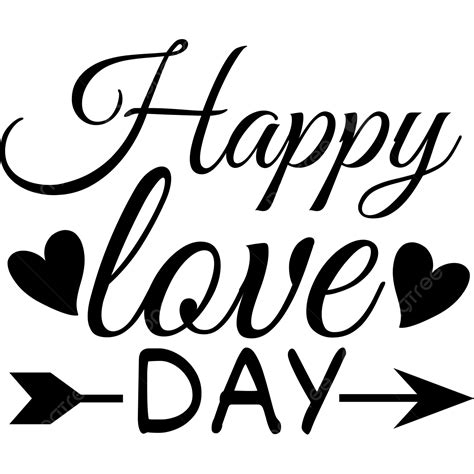 Happy Love Day Text With Heart Valentine Day Valentine Happy Love
