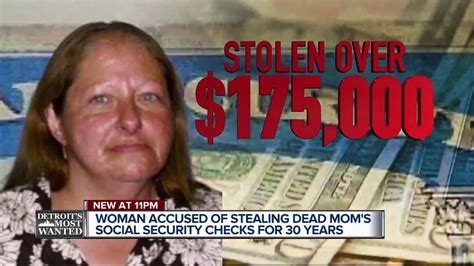 woman accused of stealing dead mom s social security checks for 30 years youtube