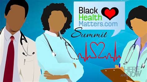 Black Health Matters Summit Aims To Encourage African Americans To Pay