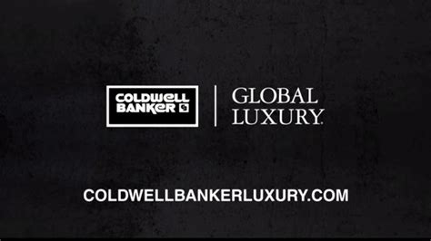 Coldwell Banker Tv Commercial Global Luxury Ispottv