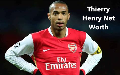 Thierry Henry Net Worth Salary Age Earnings And Wife