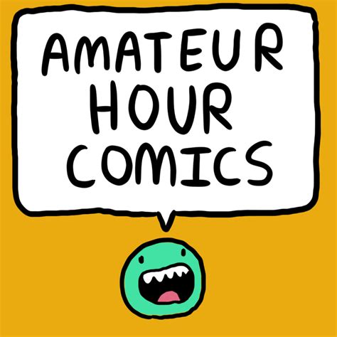 Amateur Hour Comics