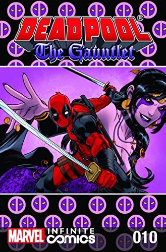 Deadpool The Gauntlet Infinite Comic 10 Ebook Duggan Gerry Posehn