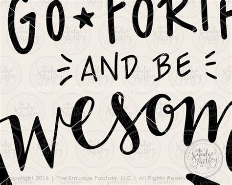 Be Awesome Svg Cut File Wanderlust By Thesmudgefactoryllc On Etsy