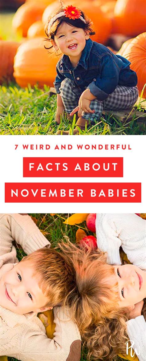 7 Weird And Wonderful Facts About November Babies November Baby Baby
