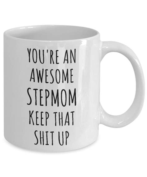 Stepmom Mug Stepmother T For Stepmoms Funny Happy Etsy