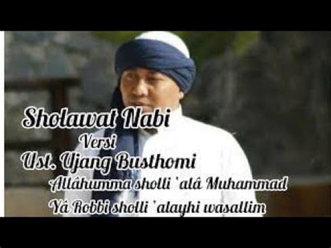 SHOLAWAT USTAD UJANG BUSTOMI Cirebon - YouTube